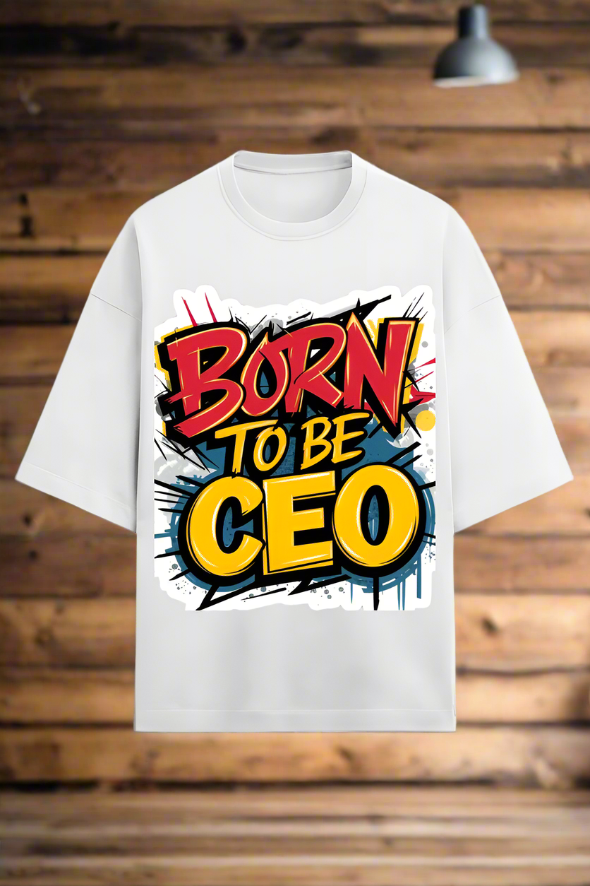 Oversized Terry Cotton T-Shirt for Men and Women - Born to Be CEO