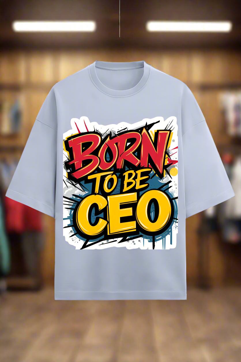 Oversized Terry Cotton T-Shirt for Men and Women - Born to Be CEO