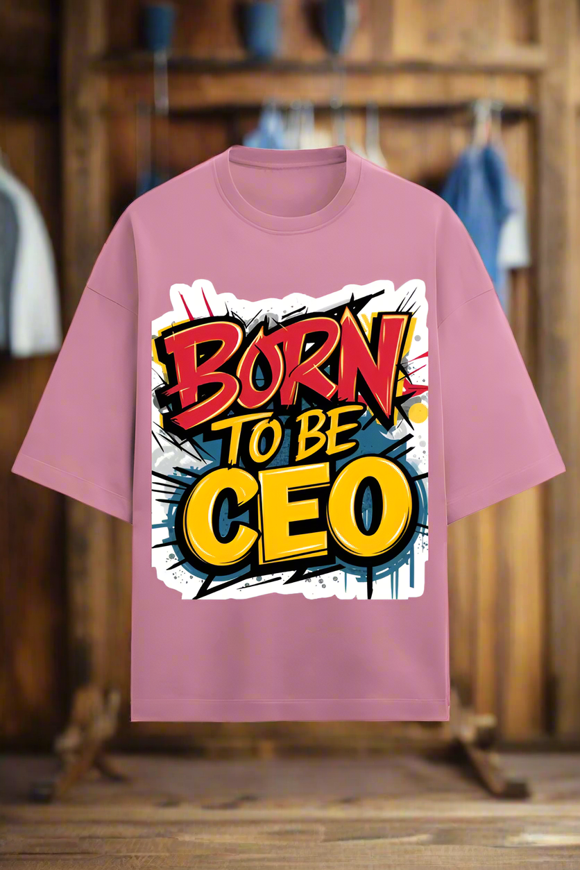 Oversized Terry Cotton T-Shirt for Men and Women - Born to Be CEO