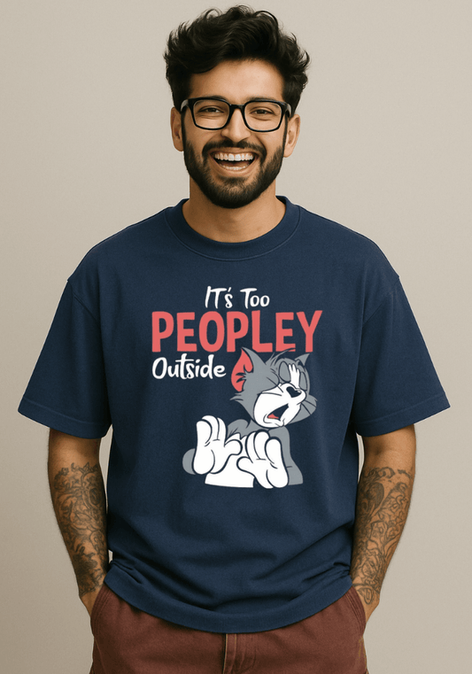 "It's too peopley outside" oversized drop shoulder t-shirt
