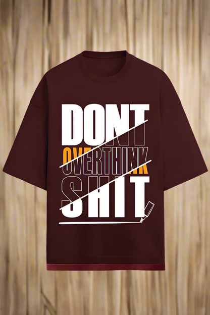 Oversized Terry Cotton T-Shirt for Men and Women - Don’t Overthink