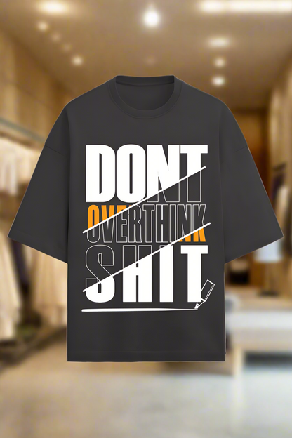 Oversized Terry Cotton T-Shirt for Men and Women - Don’t Overthink