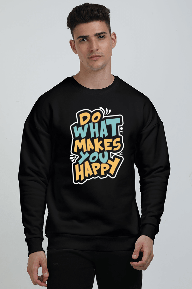 Do What Makes You Happy Oversized Sweatshirt