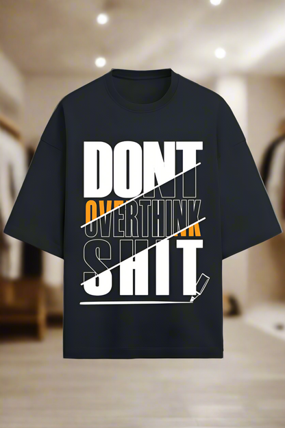 Oversized Terry Cotton T-Shirt for Men and Women - Don’t Overthink