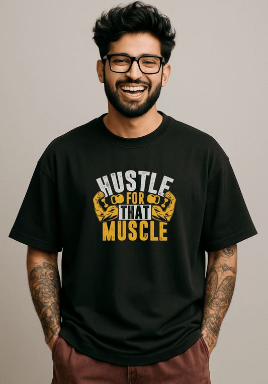 Hustle for the muscle Oversized drop shoulder t-shirt