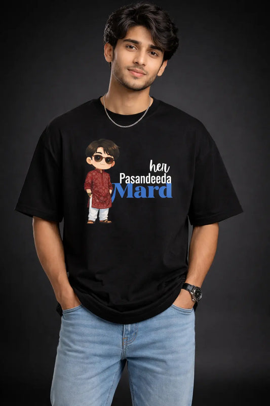 Pasandeeda Mard oversized black Couple T-Shirt for him