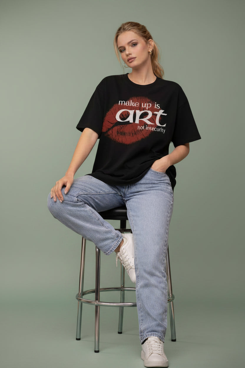 Makeup is art black oversized  t-shirt