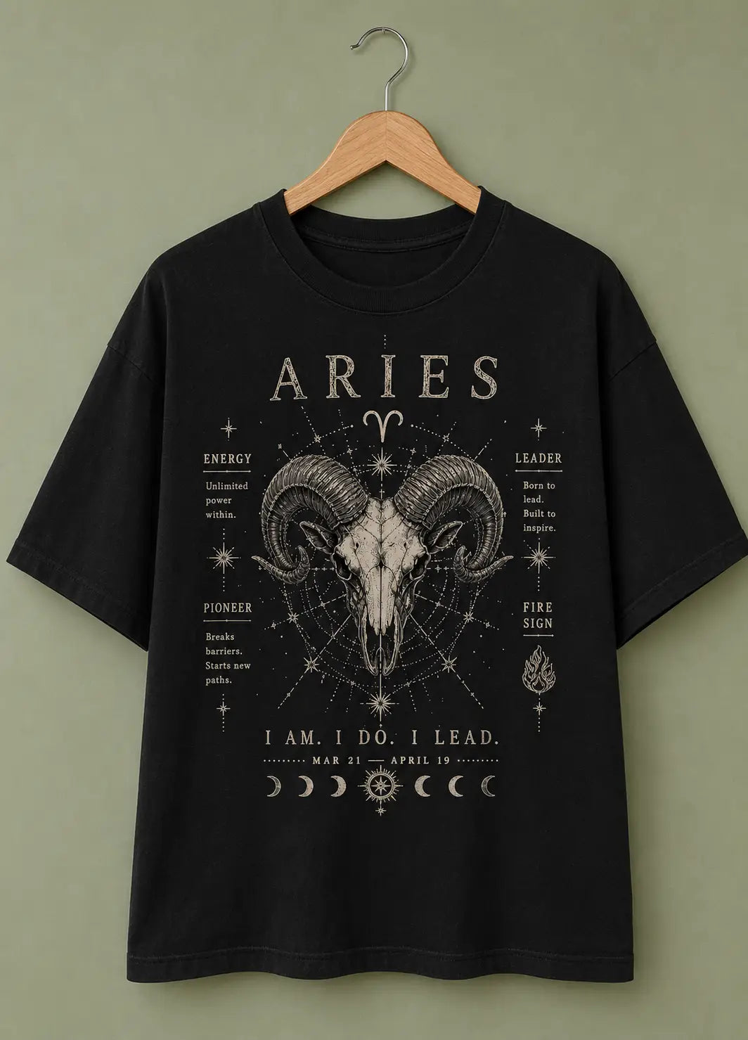 Aries I Am. I Do. I Lead. Oversized T-Shirt